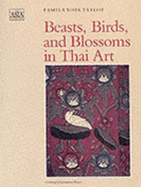 Beasts, Birds, and Blossoms in Thai Art