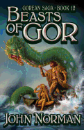 Beasts of Gor (Gorean Saga, Book 12) - Special Edition - Norman, John