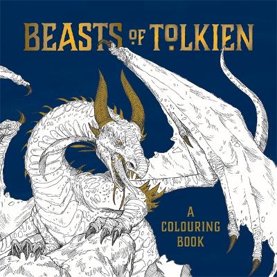 Beasts of Tolkien: A Colouring Book - Mazzara, Mauro, and Piparo, Andrea