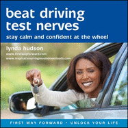 Beat Driving Test Nerves: Stay Calm and Confident at the Wheel!
