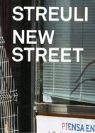 Beat Streuli: New Street