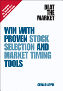 Beat the Market: Win with Proven Stock Selection and Market Timing Tools