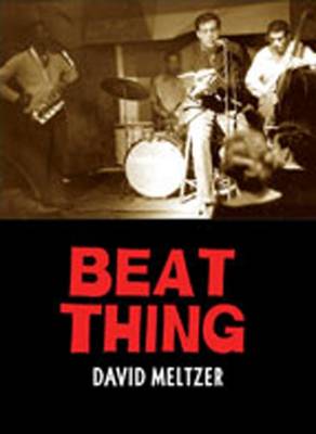 Beat Thing - Meltzer, David