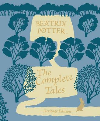 Beatrix Potter: The Complete Tales - Potter, Beatrix
