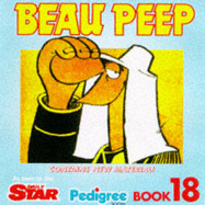 Beau Peep Book: The Adventures of Legionnaire Beau Peep