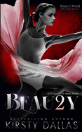 BEAU2Y, A Blaire's World Dark Romance