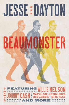 Beaumonster: A Memoir - Dayton, Jesse