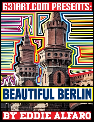 Beautiful Berlin - Alfaro, Eddie