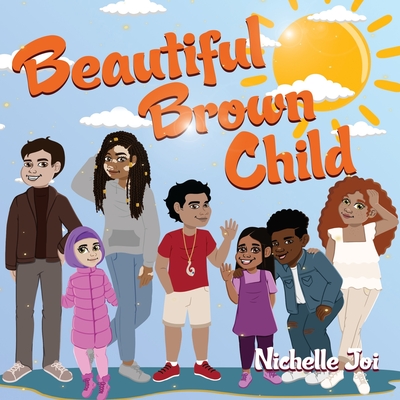 Beautiful Brown Child - Joi, Nichelle