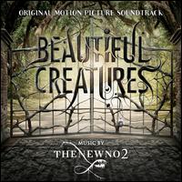 Beautiful Creatures [Original Motion Picture Soundtrack] - Thenewno2