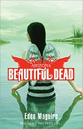 Beautiful Dead: Arizona
