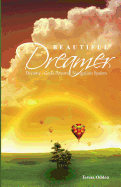 Beautiful Dreamer: Dreams - God's Personal Navigation System