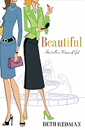 Beautiful: How to Be a Woman of God
