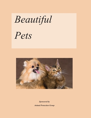 Beautiful Pets - Smith, Raymond E