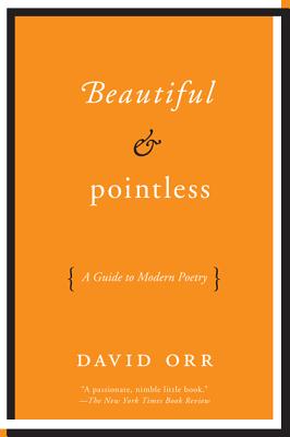 Beautiful & Pointless - Orr, David