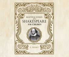 Beautiful Stories from Shakespeare for Children
