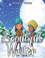 Beautiful Winter: An Adult Coloring Book.