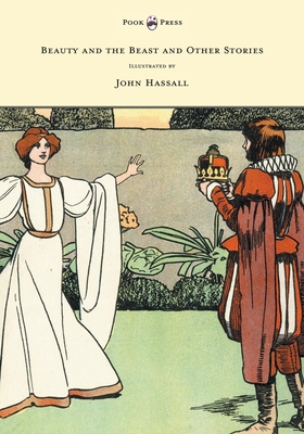 Beauty and the Beast and Other Stories - Illustrated by John Hassall - Anon