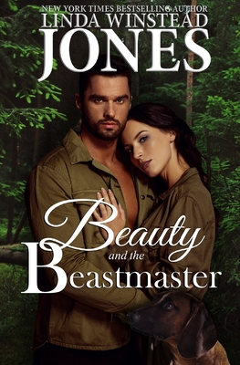 Beauty and the Beastmaster - Jones, Linda Winstead