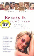 Beauty Is Soul Deep