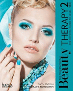 Beauty Therapy: the Foundations: The Official Guide to Level 2 VRQ