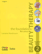 Beauty Therapy: The Foundations: The Official Guide to NVQ/SVQ Level 2