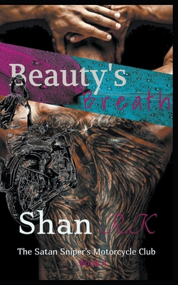 Beauty's Breath - R K, Shan