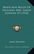 Beaux And Belles Of England, Mrs. Sarah Siddons V2 (1910)