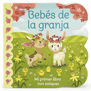 Beb?s de la Granja / Babies on the Farm (Spanish Edition)