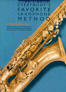 Bebop and Swing Classics: Everybody's Favorite Saxophone Method