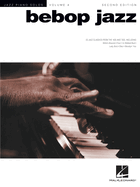 Bebop Jazz: Jazz Piano Solos Series Volume 4