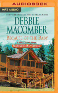 Because of the Baby: A Selection from Midnight Sons Volume 2