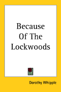Because of the Lockwoods