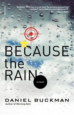 Because the Rain - Buckman, Daniel