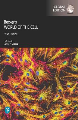 Becker's World of the Cell, Global Edition + Pearson Mastering Biology with Pearson eText - Hardin, Jeff, and Bertoni, Gregory, and Kleinsmith, Lewis