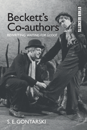 Beckett's Co-Authors: Rewriting Waiting for Godot