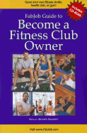 Become a Fitness Club Owner