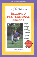 Become a Professional Golfer