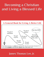 Becoming a Christian and Living a Blessed Life