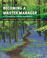 Becoming a Master Manager: A Competing Values Approach