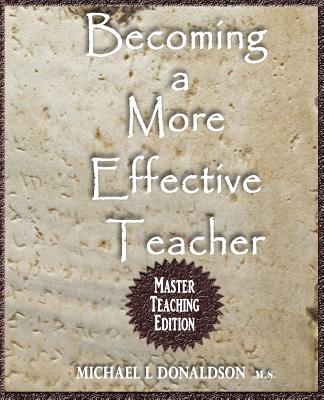 Becoming a More Effective Teacher - Donaldson