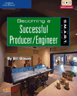 Becoming a Successful Producer/Engineer