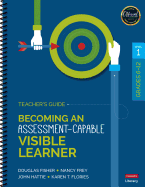 Becoming an Assessment-Capable Visible Learner, Grades 6-12, Level 1: Teacher s Guide