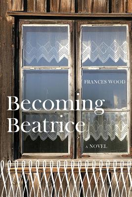 Becoming Beatrice - Wood, Frances L