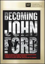 Becoming John Ford - Nick Redman