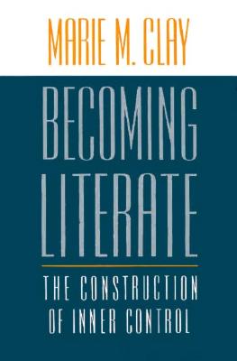 Becoming Literate - Clay, Marie