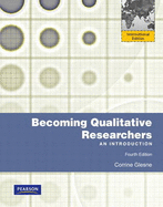 Becoming Qualitative Researchers: An Introduction: International Edition
