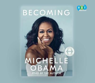 Becoming - Obama, Michelle (Read by)