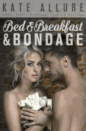 Bed & Breakfast & Bondage