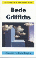 Bede Griffiths - Griffiths, Bede